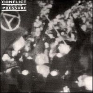 Conflict - Increase the Pressure cover art