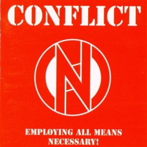 Conflict - Employing All Means Necessary! cover art