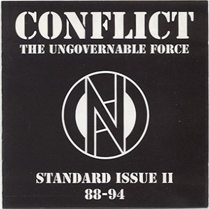 Conflict - Standard Issue II 88-94 - the Ungovernable Force cover art
