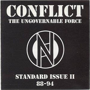 Conflict - Standard Issue II 88-94 - the Ungovernable Force cover art Conflict - Standard Issue II 88-94 - the Ungovernable Force cover art