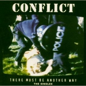 Conflict - There Must Be Another Way - the Singles cover art