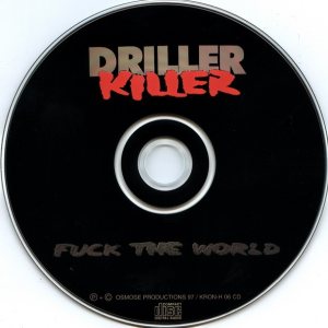 Driller Killer - Fuck the World cover art