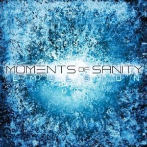 Moments of Sanity - Emulsion cover art