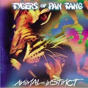 Tygers of Pan Tang - Animal Instinct cover art