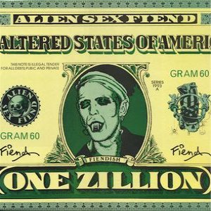 Alien Sex Fiend - The Altered States of America cover art