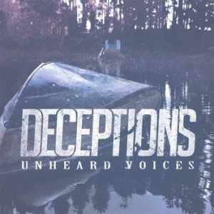 Deceptions - Unheard Voices cover art