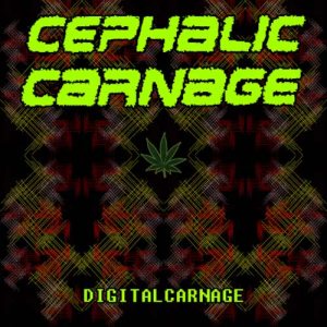Cephalic Carnage - Digital Carnage cover art
