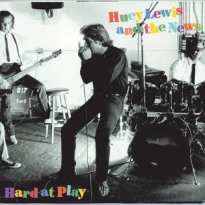 Huey Lewis and The News - Hard at Play cover art Huey Lewis and The News - Hard at Play cover art