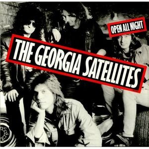 The Georgia Satellites - Open All Night cover art