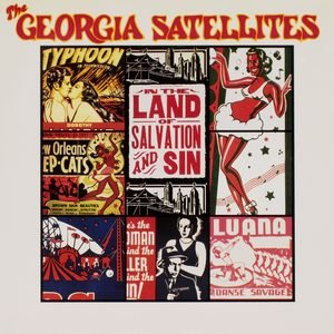 The Georgia Satellites - In The Land Of Salvation And Sin cover art