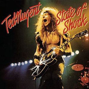 Ted Nugent - State Of Shock cover art