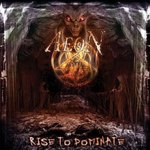 Aeon - Rise to Dominate cover art