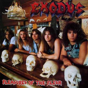 Exodus - Pleasures of the Flesh cover art