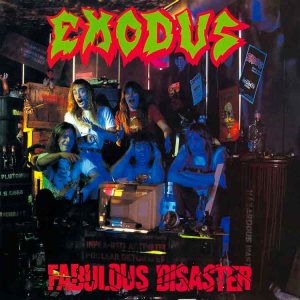 Exodus - Fabulous Disaster cover art