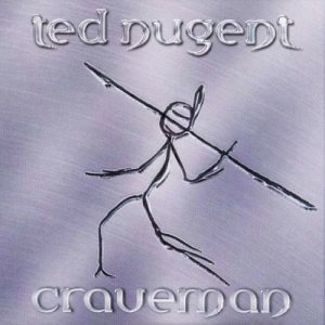 Ted Nugent - Craveman cover art