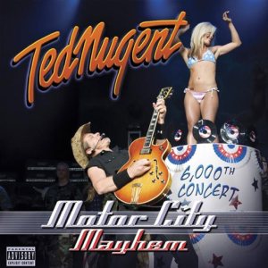 Ted Nugent - Motor City Mayhem cover art