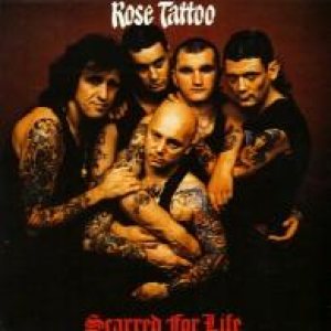 Rose Tattoo - Scarred for Life cover art
