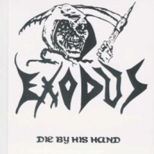Exodus - Die by His Hand cover art