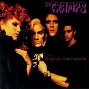 The Cramps - Songs the Lord Taught Us cover art