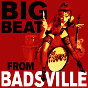 The Cramps - Big Beat from Badsville cover art The Cramps - Big Beat from Badsville cover art