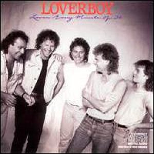 Loverboy - Lovin' Every Minute of It cover art