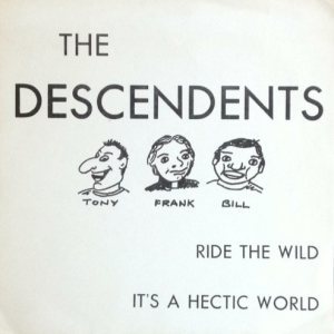 The Descendents - Ride the Wild / It's a Hectic World cover art