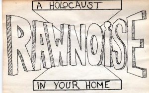 Raw Noise - A Holocaust in Your Home cover art