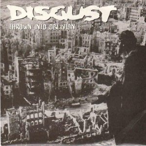 Disgust - Thrown Into Oblivion cover art