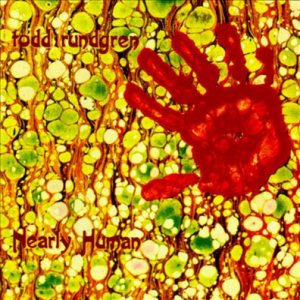 Todd Rundgren - Nearly Human cover art