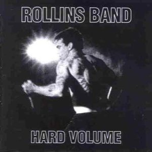 Rollins Band - Hard Volume cover art