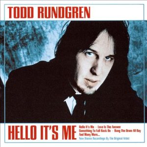 Todd Rundgren - Hello It's Me cover art