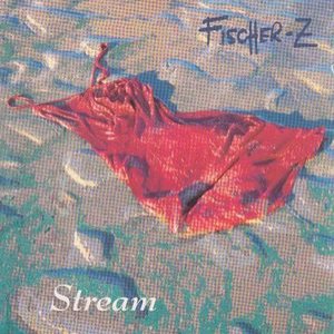 Fischer-Z - Stream cover art