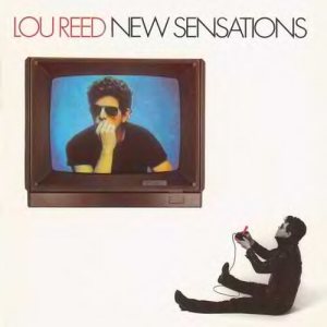 Lou Reed - New Sensations cover art