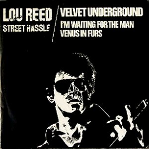 The Velvet Underground - Street Hassle / I'm Waiting for the Man / Venus in Furs cover art