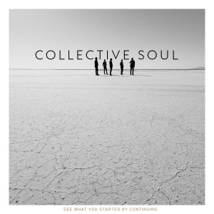 Collective Soul - See What You Started by Continuing cover art
