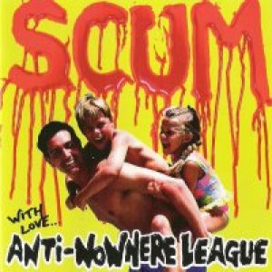 Anti-Nowhere League - Scum cover art
