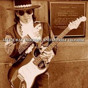 Stevie Ray Vaughan and Double Trouble - Live at Carnegie Hall cover art