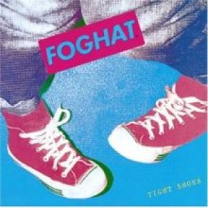 Foghat - Tight Shoes cover art