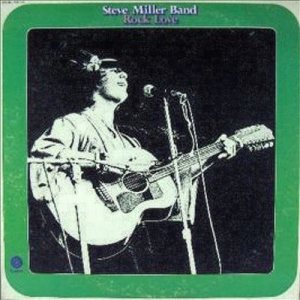 Steve Miller Band - Rock Love cover art