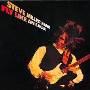 Steve Miller Band - Fly Like an Eagle cover art