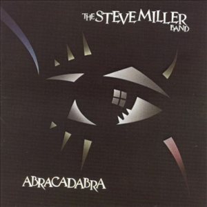 Steve Miller Band - Abracadabra cover art