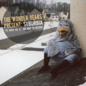The Wonder Years - Suburbia I've Given You All and Now I'm Nothing cover art