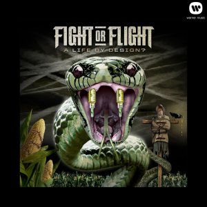 Fight Or Flight - A Life By Design? cover art
