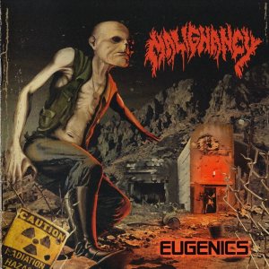 Malignancy - Eugenics cover art