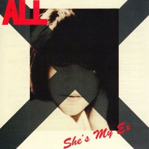ALL - She's My Ex cover art