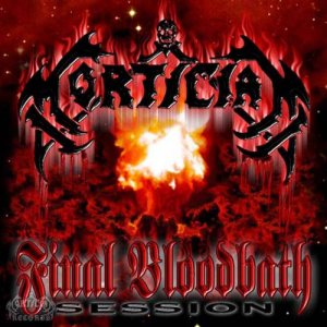 Mortician - Final Bloodbath Session cover art