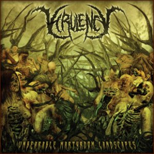 Virulency - Unbearable Martyrdom Landscapes cover art