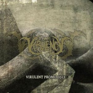 Virulency - Virulent Promo 2013 cover art