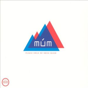 múm - Please Smile My Noise Bleed cover art