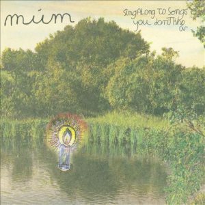 múm - Sing Along to Songs You Don't Know cover art